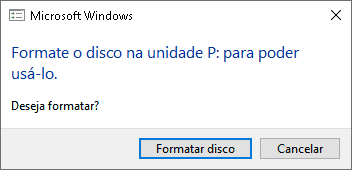 Mensagem do Windows solicitando formatação do disco – Bot Recuperação de Dados